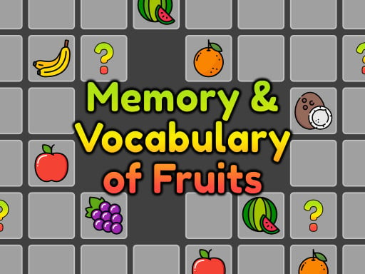 Memory And Vocabulary Of Fruits